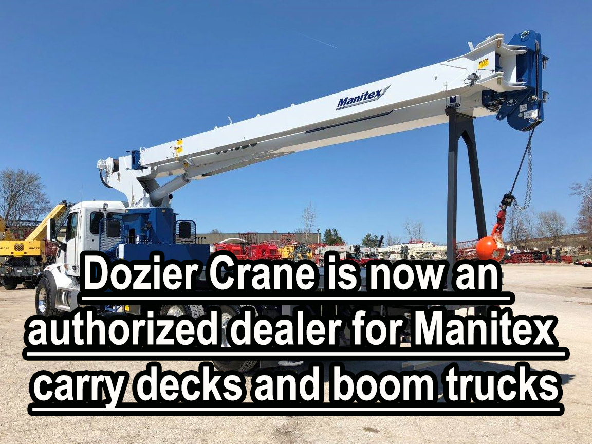 Manitex International, Inc. Announces the Addition of Dozier Crane to